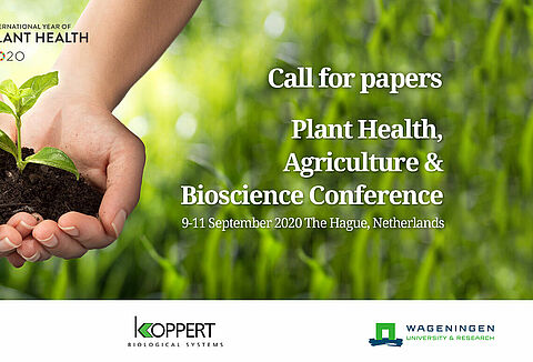 Experts needed for international Plant Health, Agriculture & Biosciences conference in the Netherlands